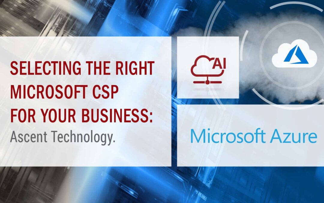 Selecting the Right Microsoft CSP for Your Business