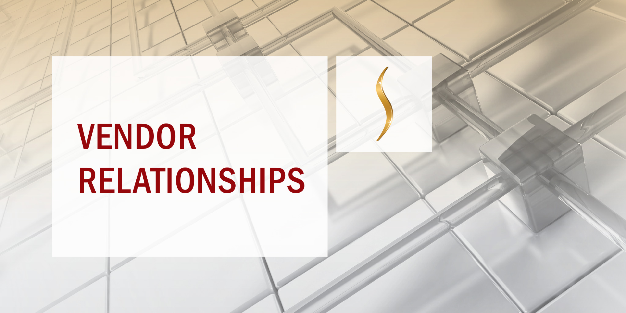 Vendor Relationships